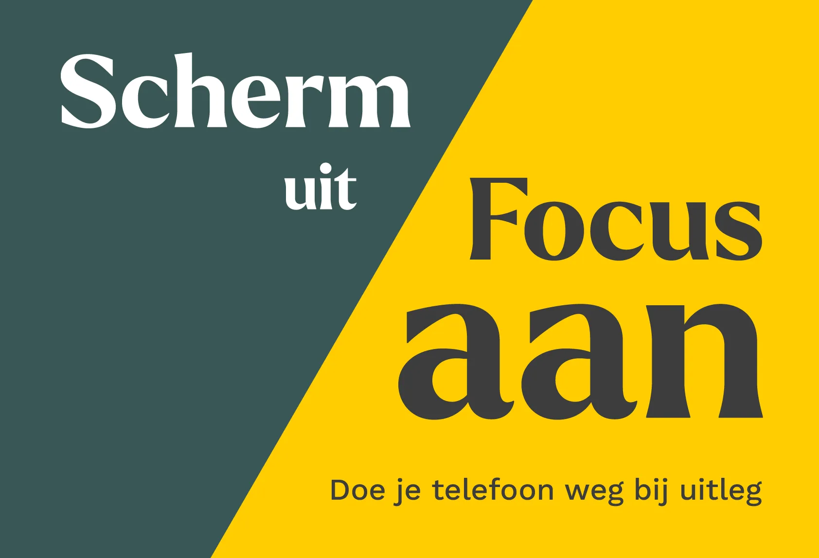 Scherm uit = focus aan